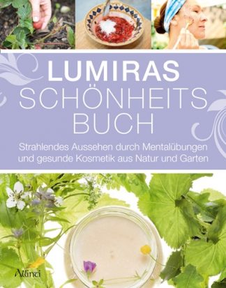 Buch Lumiras_Schoenheitsbuch