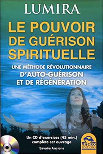 Buch LE POUVOIR DE GUERISON SPIRITUELLE